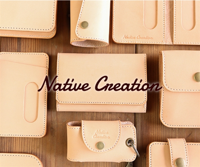 「Native Creation」…日常を自分色へ